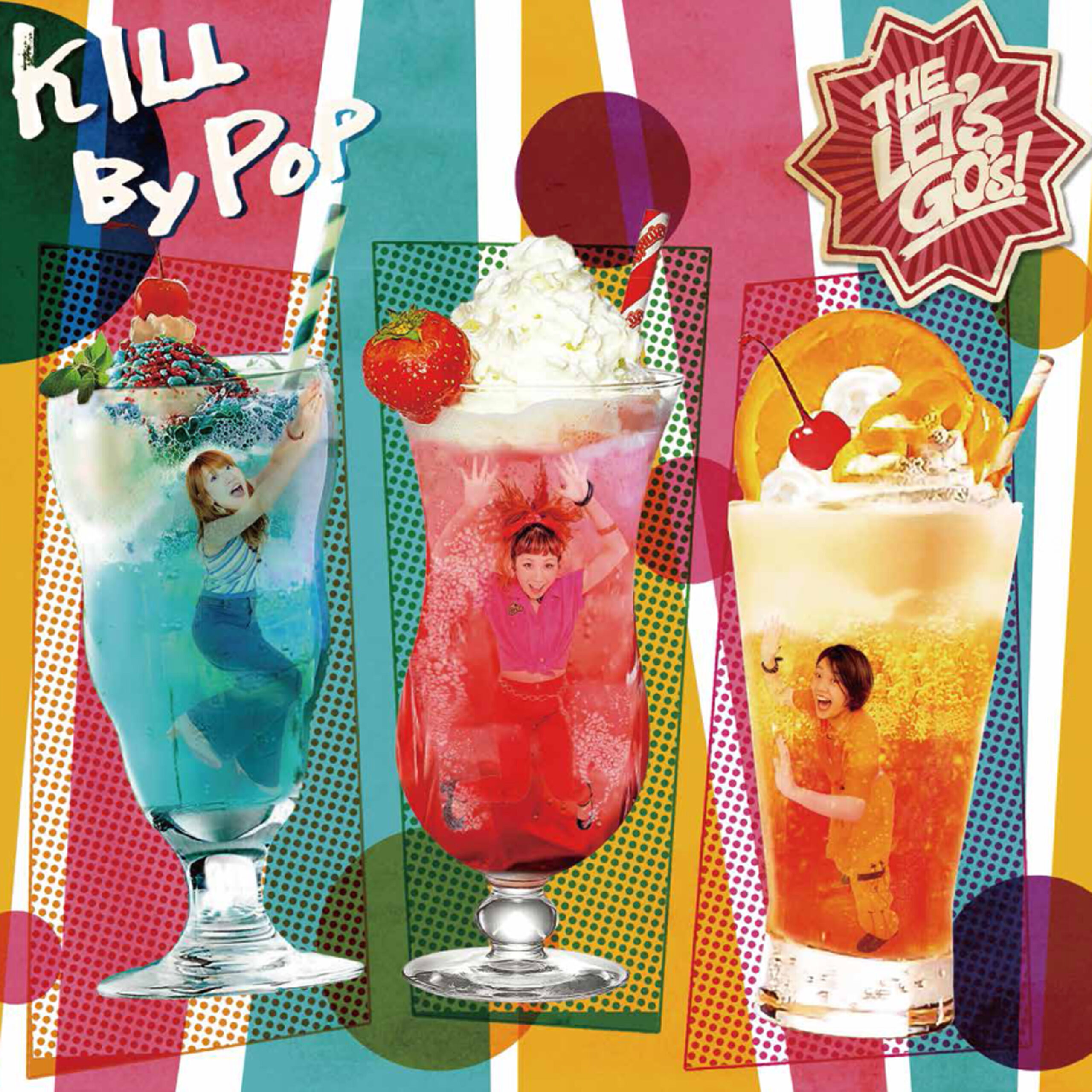The Let's Go's! - Kill By Pop LP