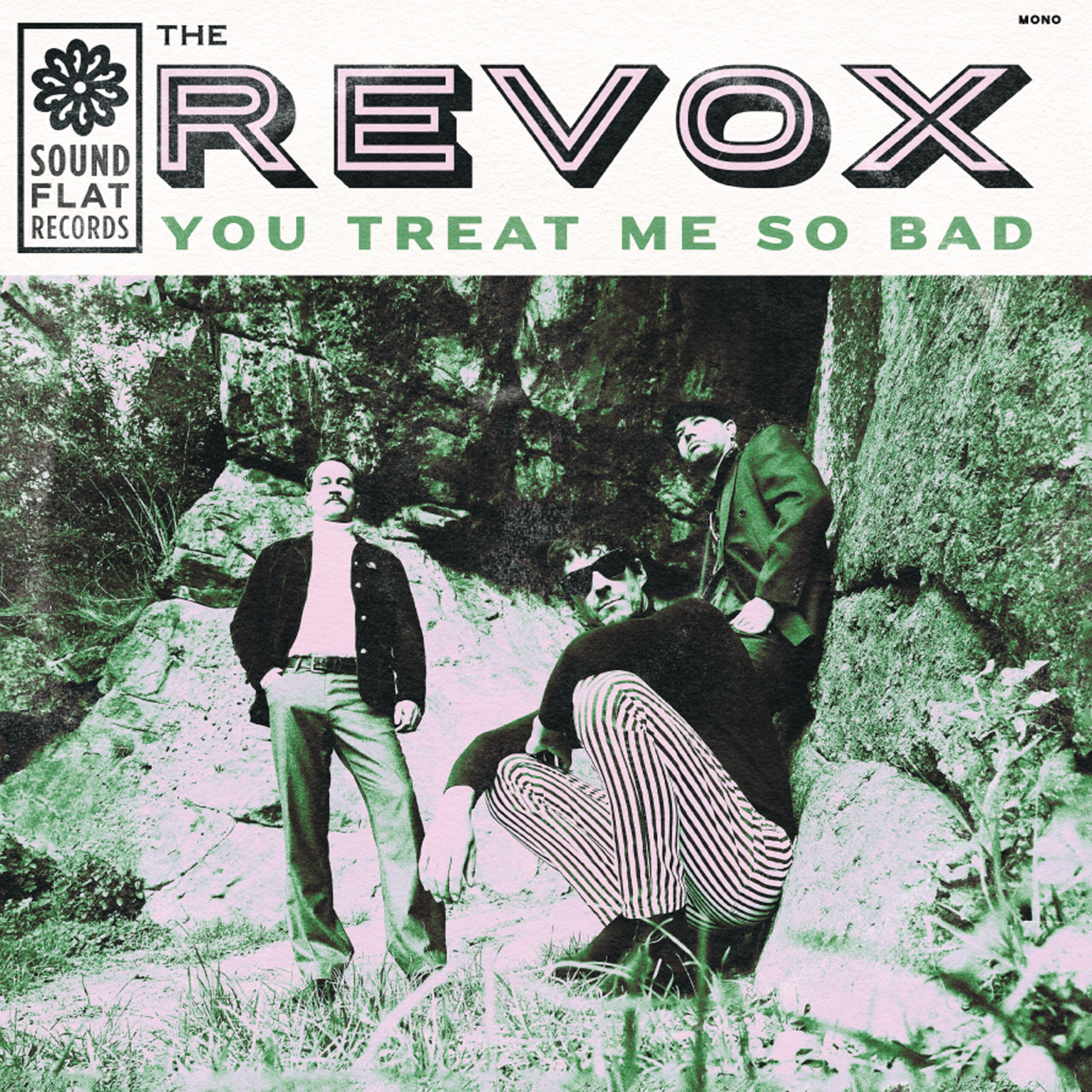 The Revox - You Treat Me So Bad LP