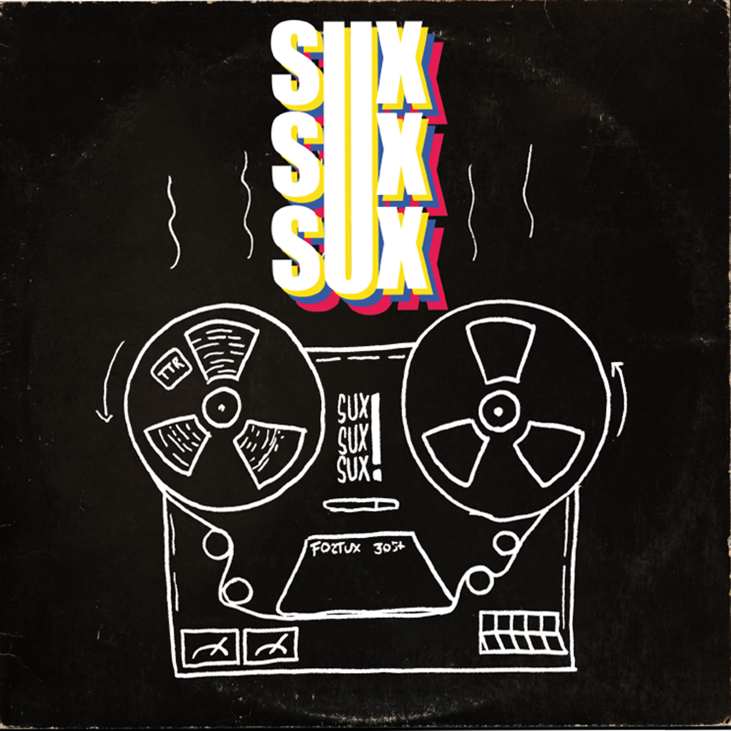 Sux Sux Sux – Same 10″