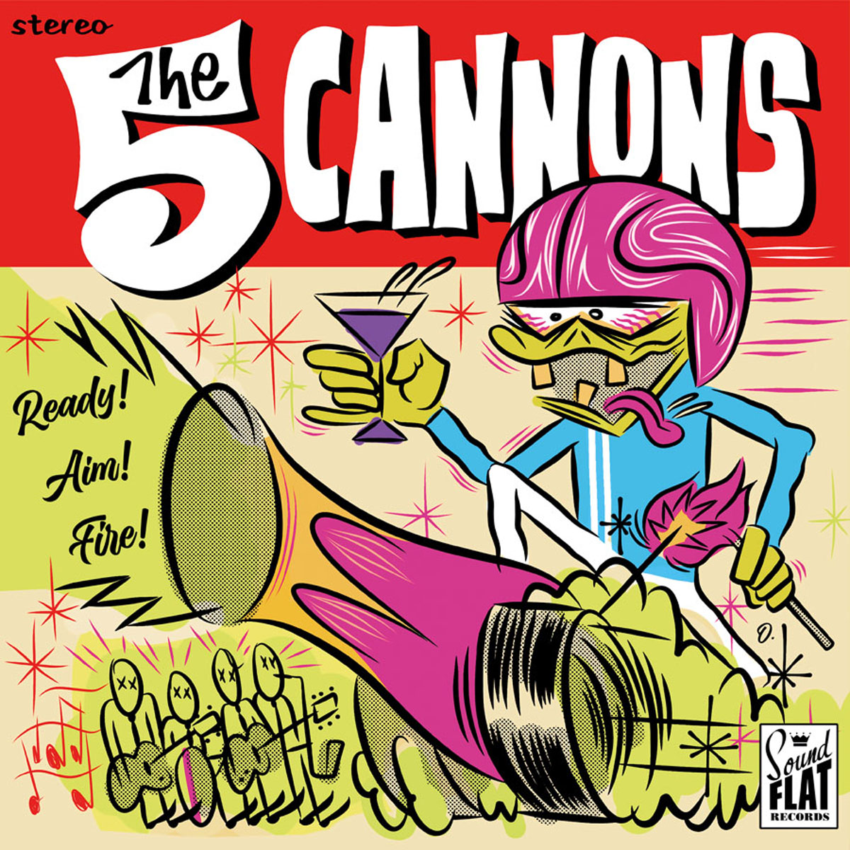 The Five Cannons – Ready! Aim! Fire! LP