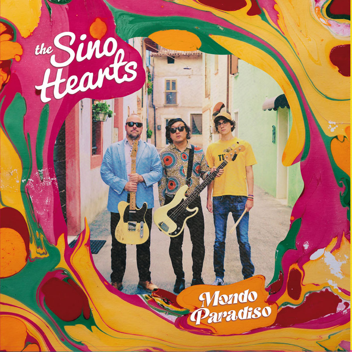 The Sino Hearts - Mondo Paradiso LP